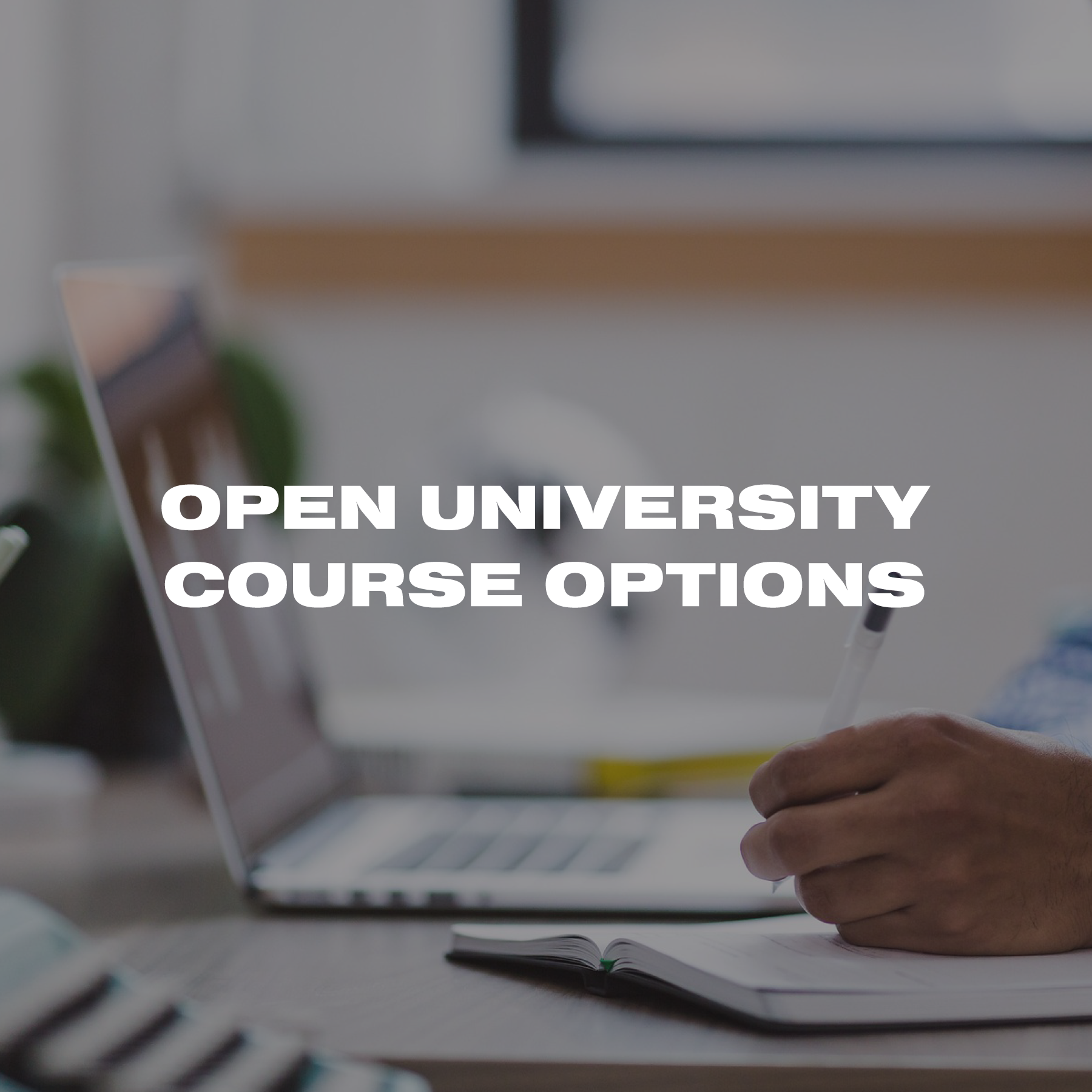 Open University | Variety of Courses for Members