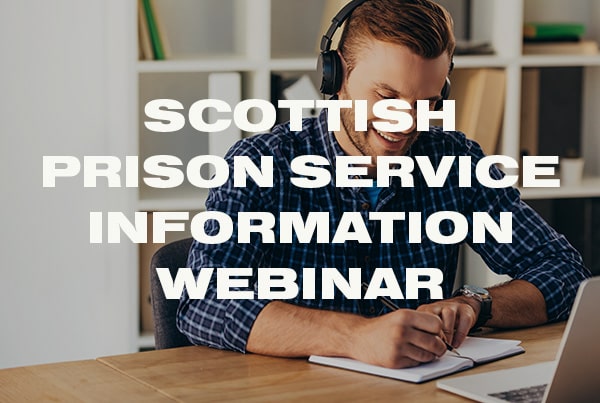 Scottish Prison Service Information Webinar